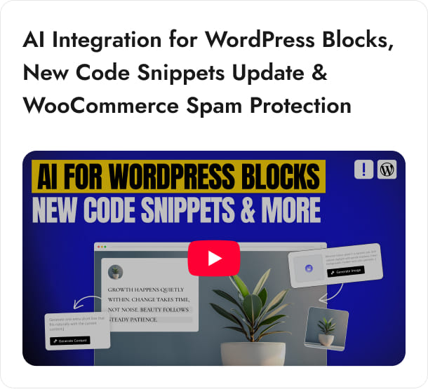 AI Integration for WordPress Blocks New Code Snippets Update WooCommerce Spam Protection 1